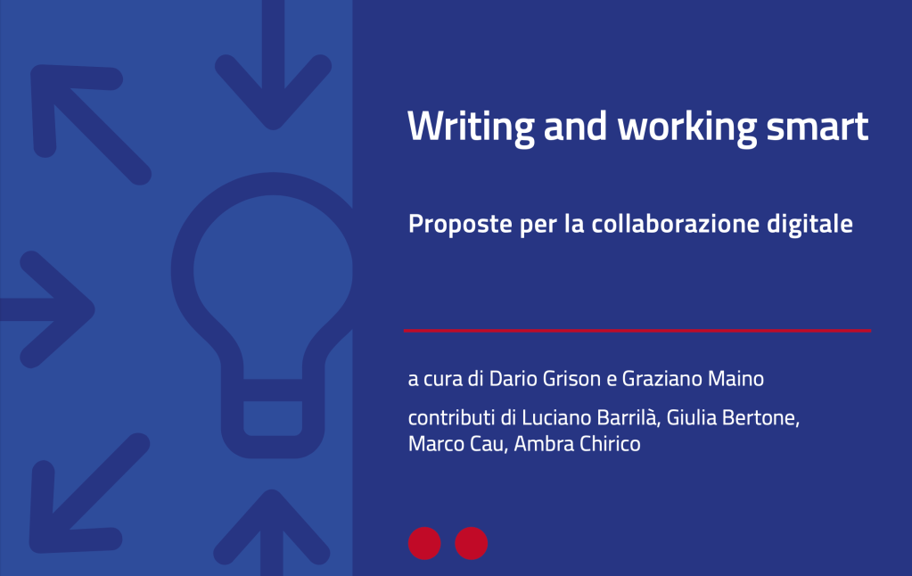 Writing and working smart – Proposte per la collaborazione digitale